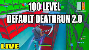 100 Level Default Deathrun Fortnite Creative Codes Dropnite Com